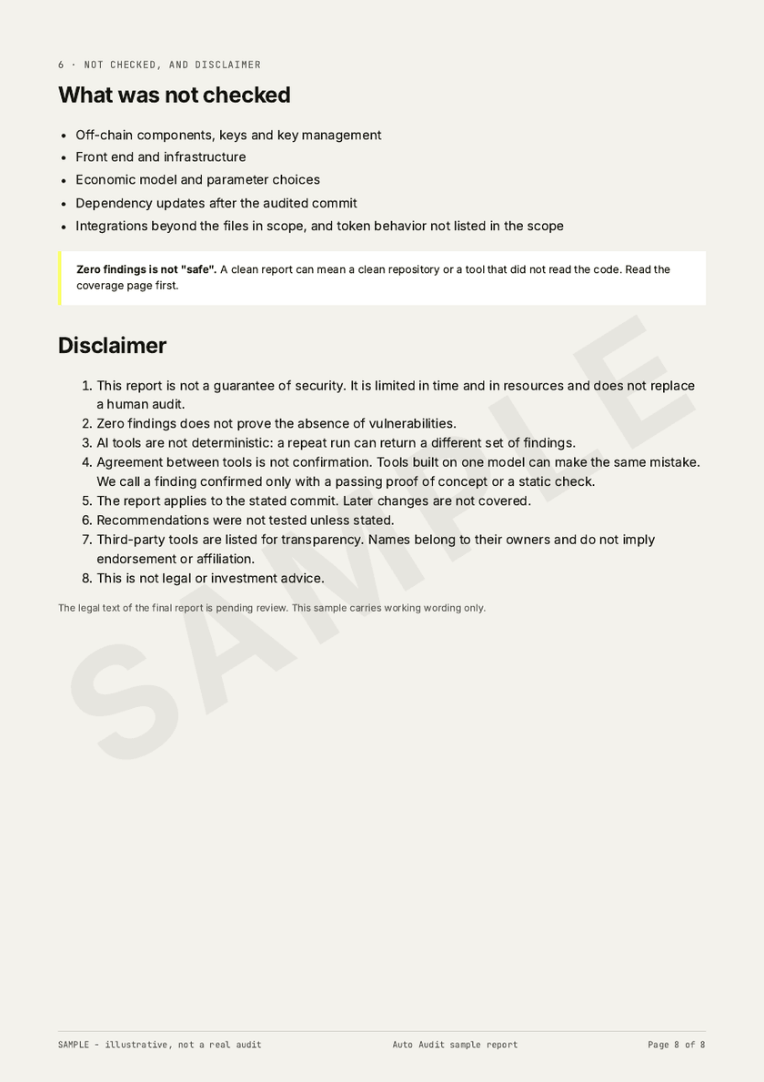 Sample report page 8: Not checked and disclaimer. What was not checked. Zero findings is not "safe".