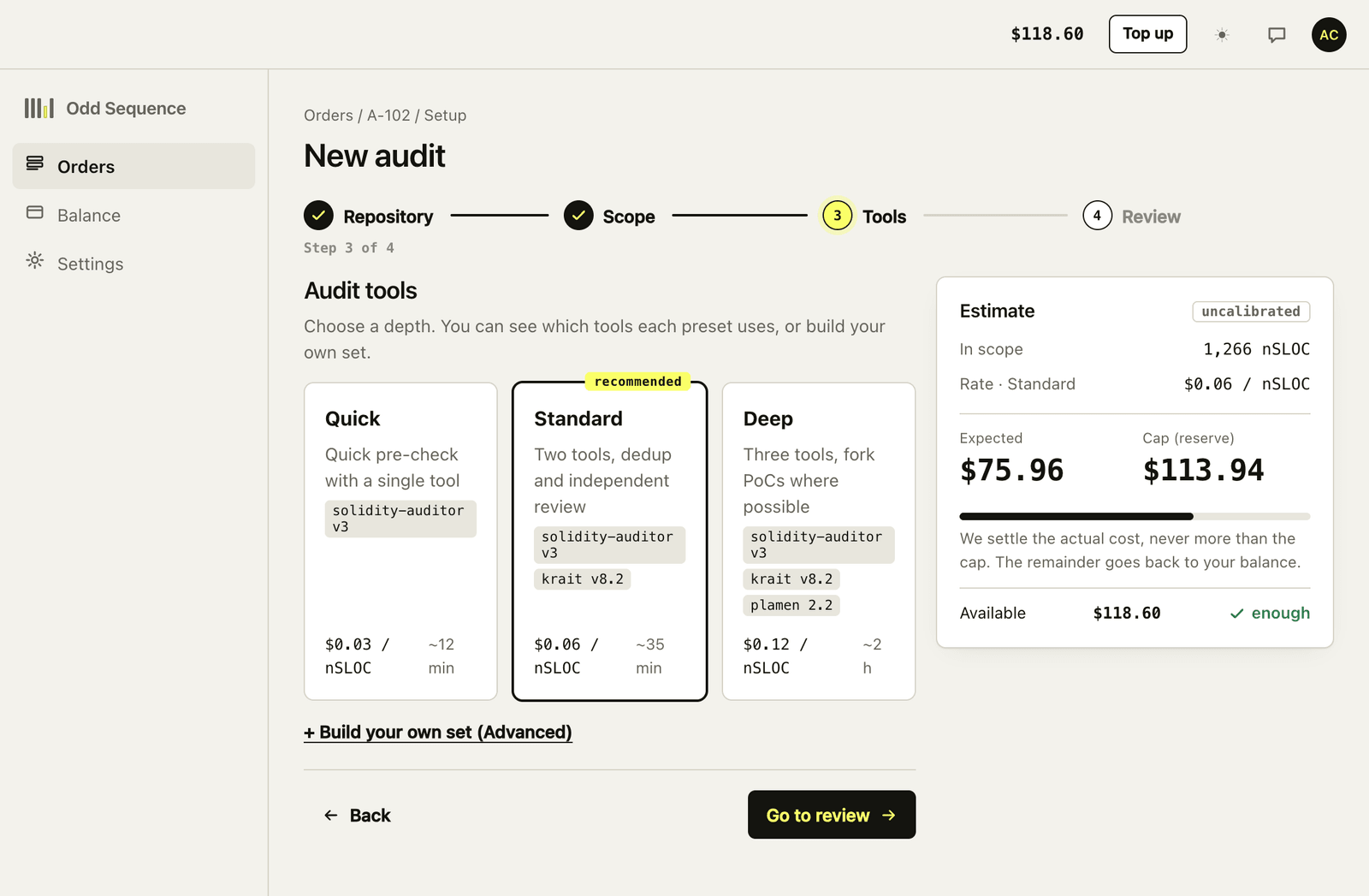 Tools step: three presets, Quick, Standard (recommended) and Deep, each listing its tools with versions and a rate per nSLOC, plus a link to build your own set.